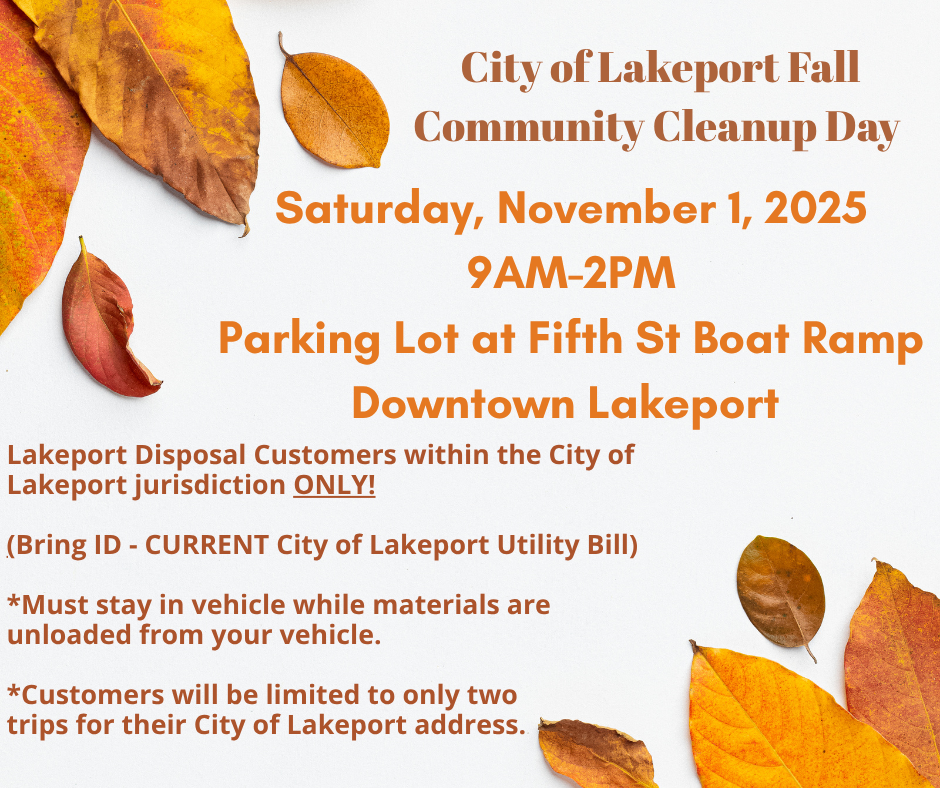 City of Lakeport Fall Community Cleanup Day City of Lakeport Spring Community Clean up day